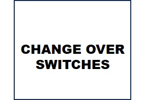 CHANGE OVER SWTCHES