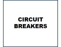 CIRUIT BREAKERS