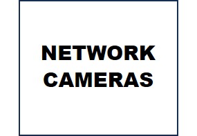NETWORK CAMERAS